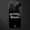 beautiful disaster back phone cover | glass case for vivo v25-5g