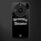 beautiful disaster back phone cover | glass case for realme 11 pro 5g