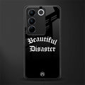 beautiful disaster back phone cover | glass case for vivo v27 pro 5g
