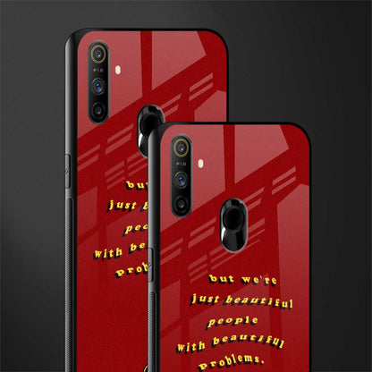 beautiful people with beautiful problems glass case for realme narzo 20a image-2