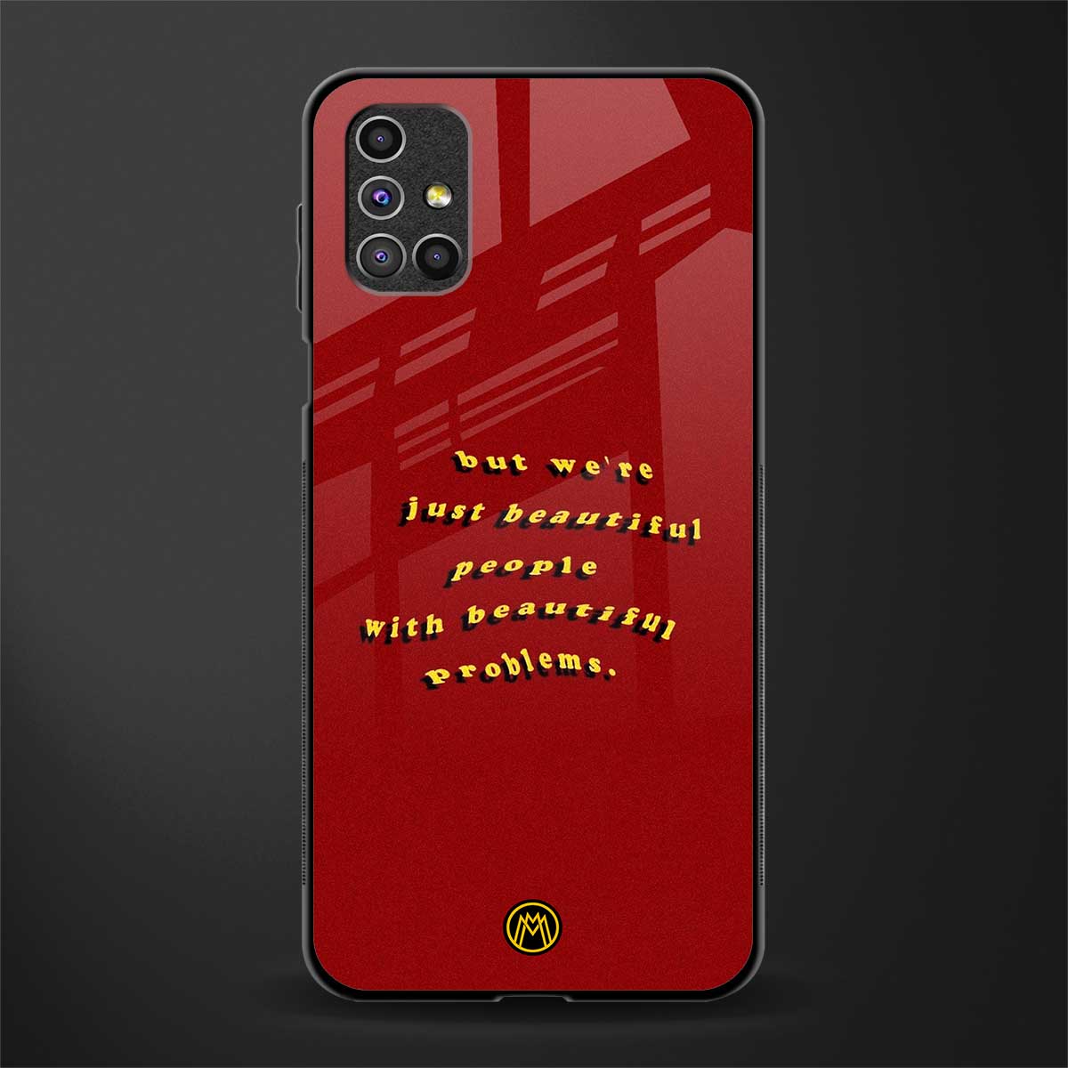 beautiful people with beautiful problems glass case for samsung galaxy m31s image