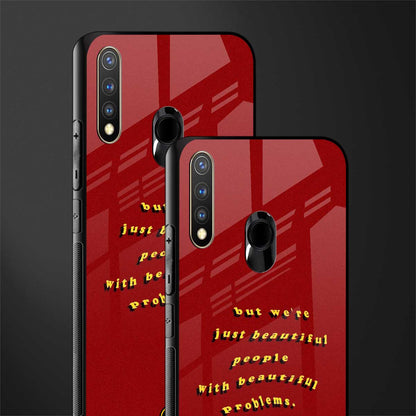 beautiful people with beautiful problems glass case for vivo y19 image-2