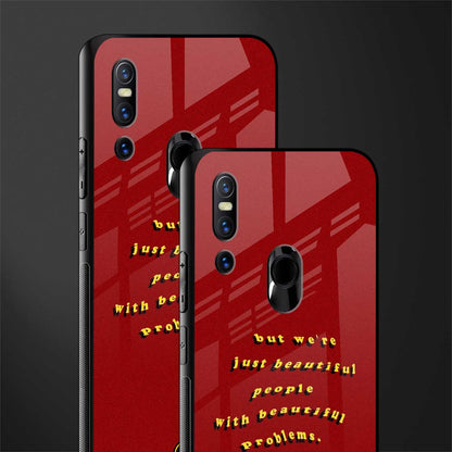 beautiful people with beautiful problems glass case for vivo v15 image-2