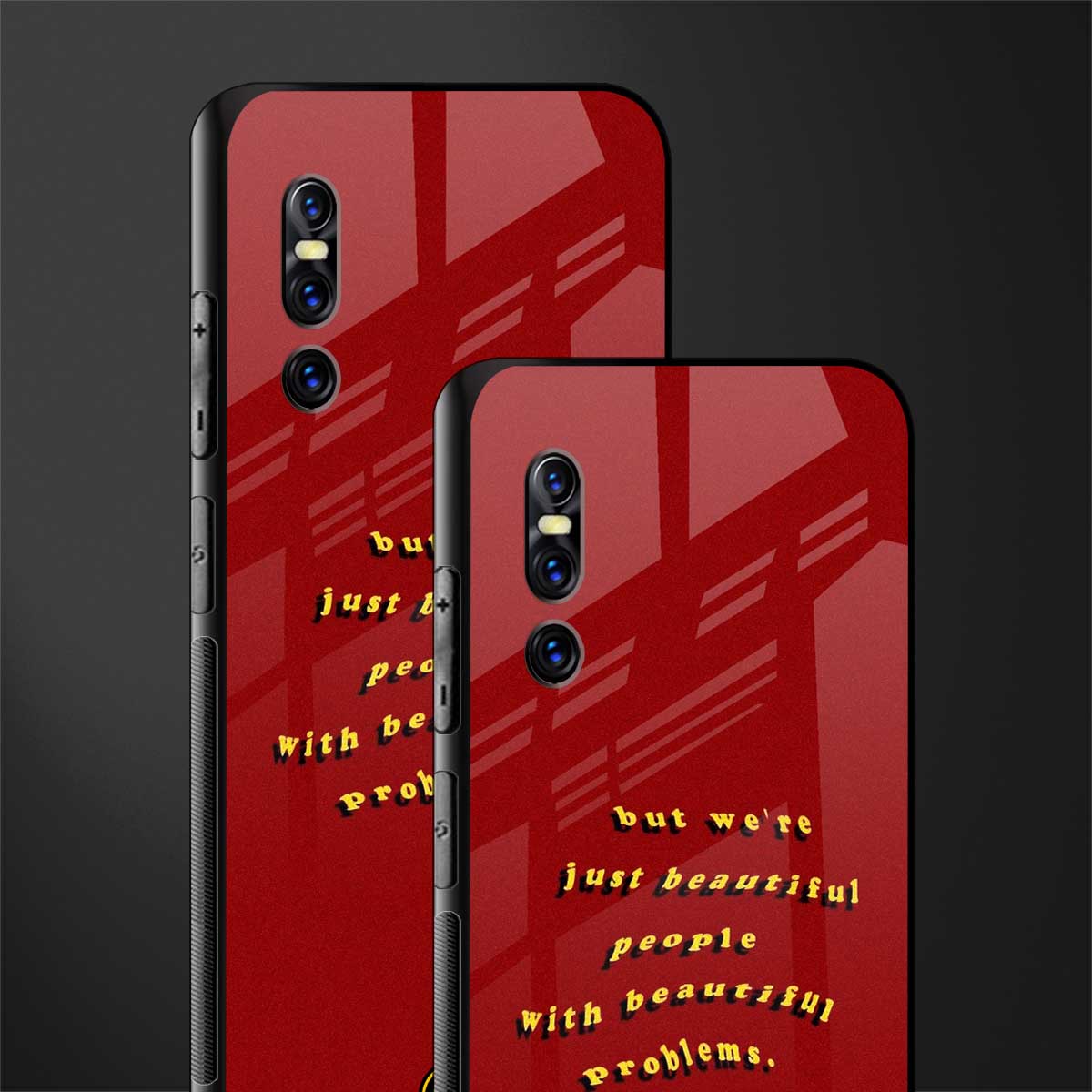 beautiful people with beautiful problems glass case for vivo v15 pro image-2