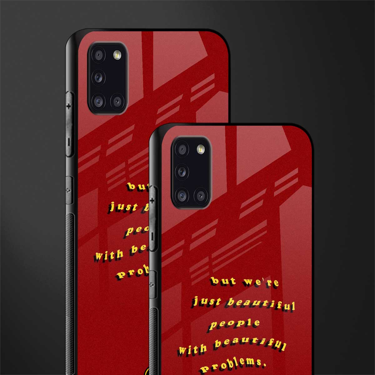 beautiful people with beautiful problems glass case for samsung galaxy a31 image-2