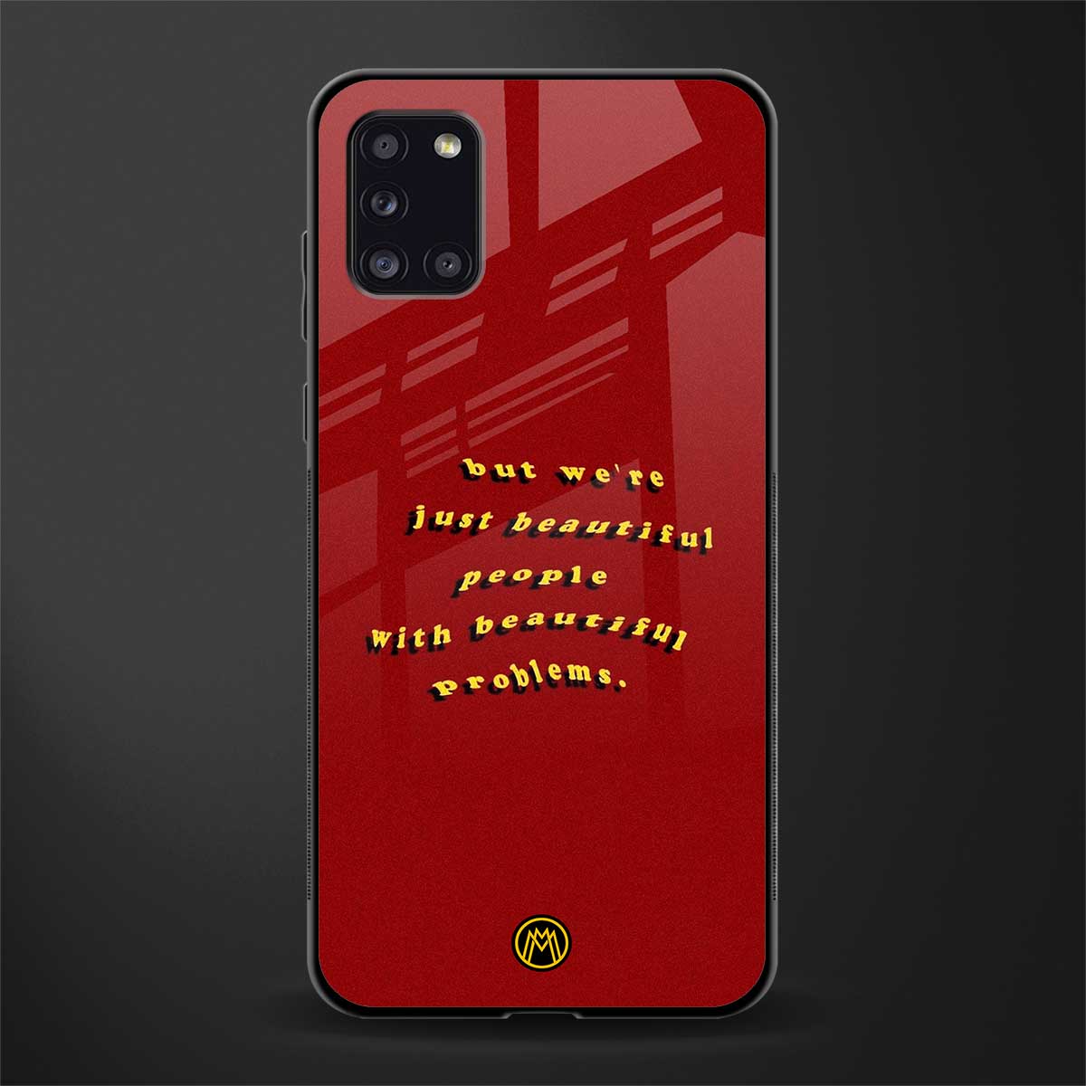 beautiful people with beautiful problems glass case for samsung galaxy a31 image