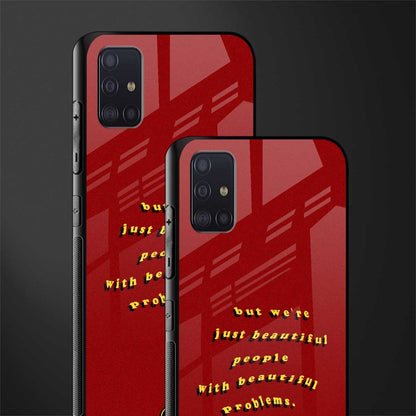 beautiful people with beautiful problems glass case for samsung galaxy a71 image-2