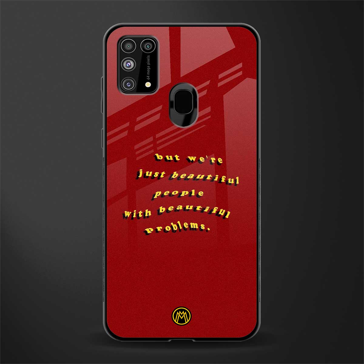 beautiful people with beautiful problems glass case for samsung galaxy m31 prime edition image