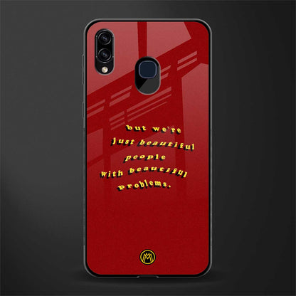 beautiful people with beautiful problems glass case for samsung galaxy a30 image