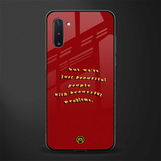 beautiful people with beautiful problems glass case for samsung galaxy note 10 image