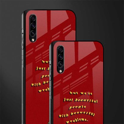 beautiful people with beautiful problems glass case for samsung galaxy a70 image-2
