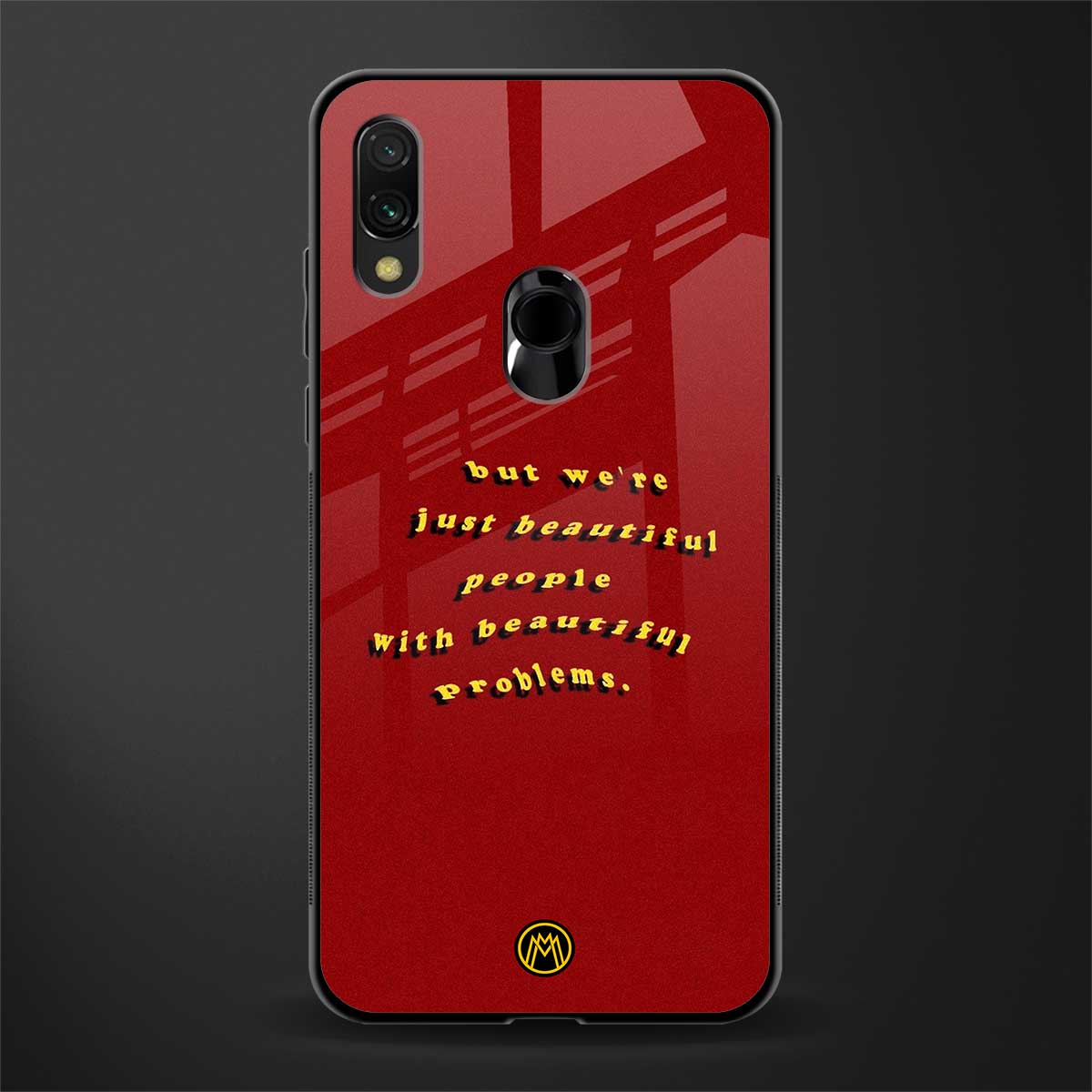 beautiful people with beautiful problems glass case for redmi note 7 image