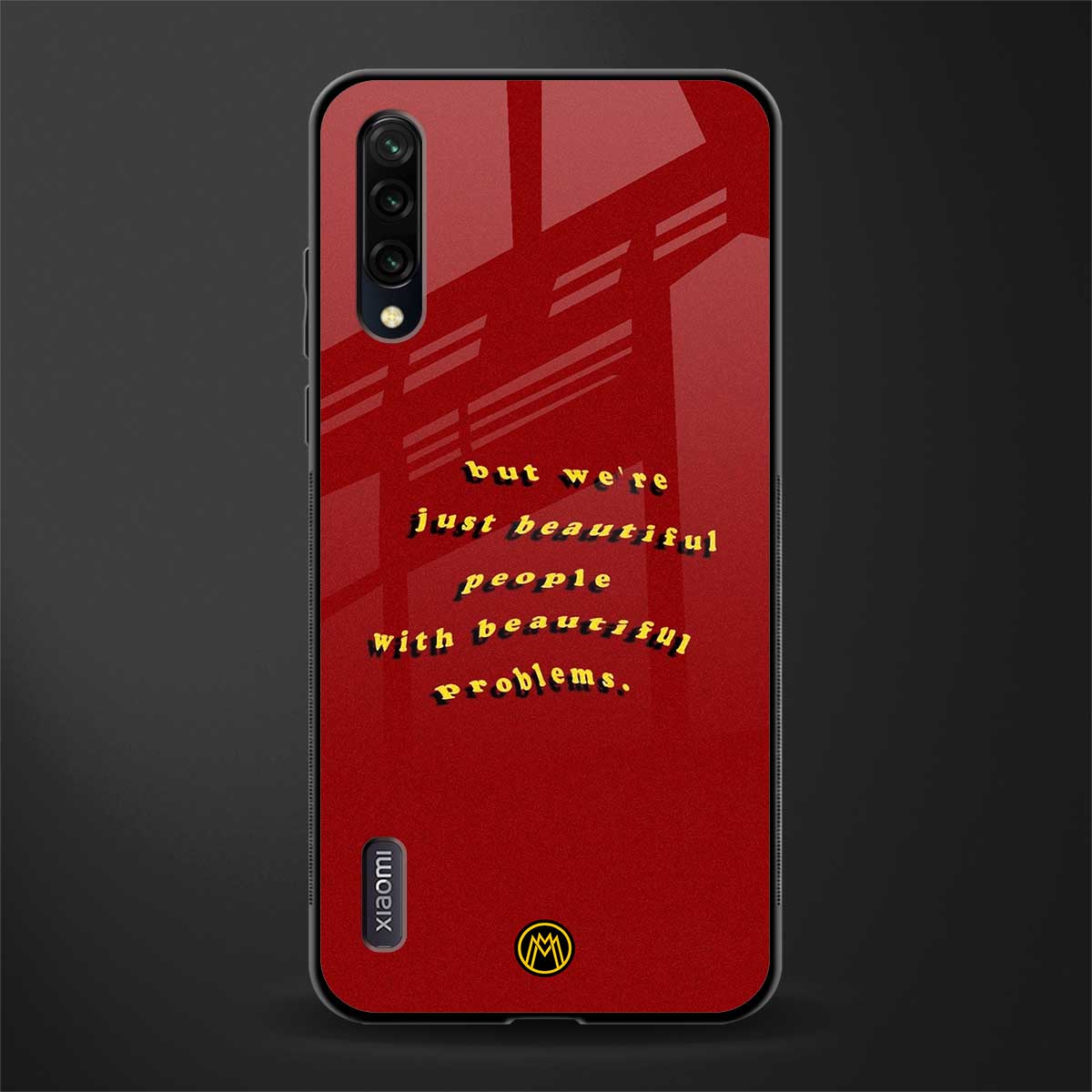beautiful people with beautiful problems glass case for mi a3 redmi a3 image