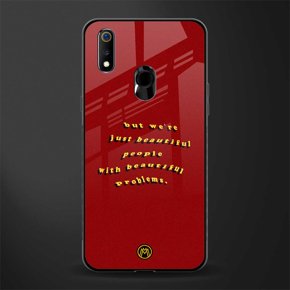 beautiful people with beautiful problems glass case for realme 3 pro image