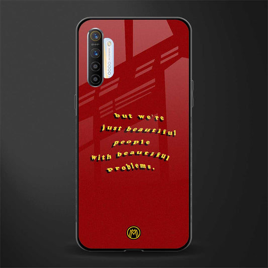 beautiful people with beautiful problems glass case for realme x2 image