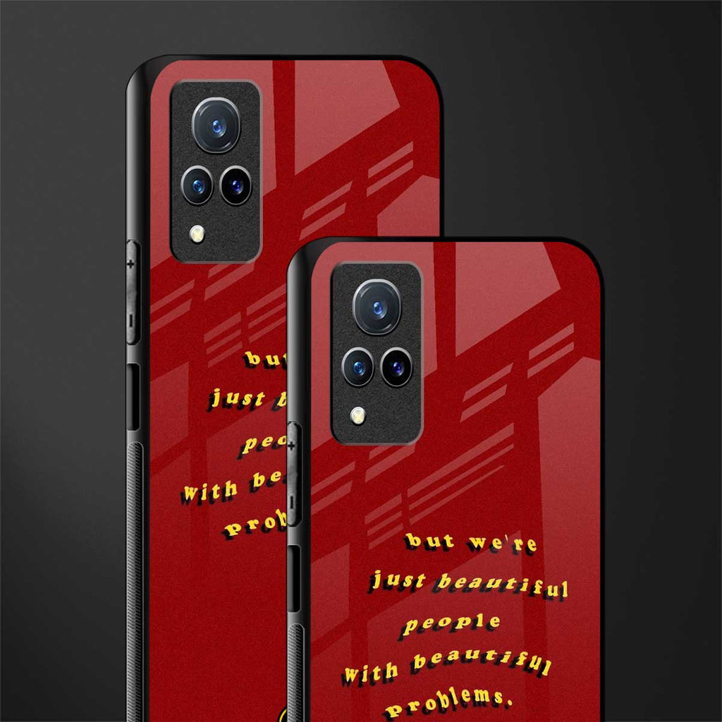 beautiful people with beautiful problems glass case for vivo v21 5g image-2