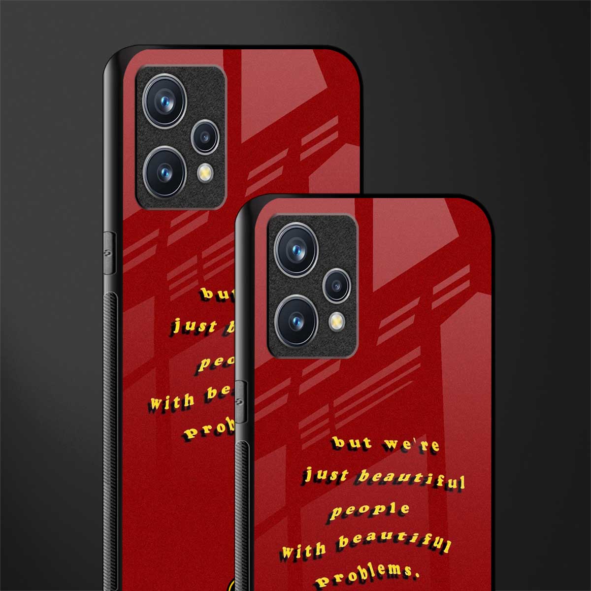 beautiful people with beautiful problems glass case for realme 9 pro plus 5g image-2