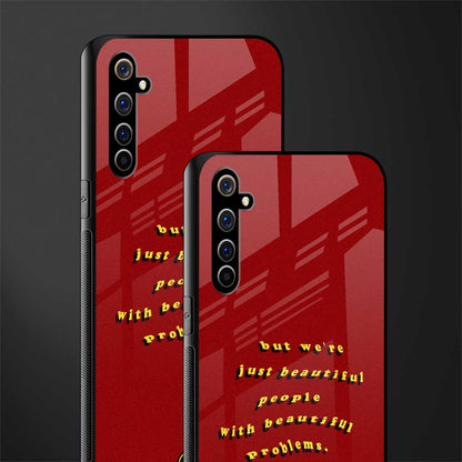 beautiful people with beautiful problems glass case for realme x50 pro image-2