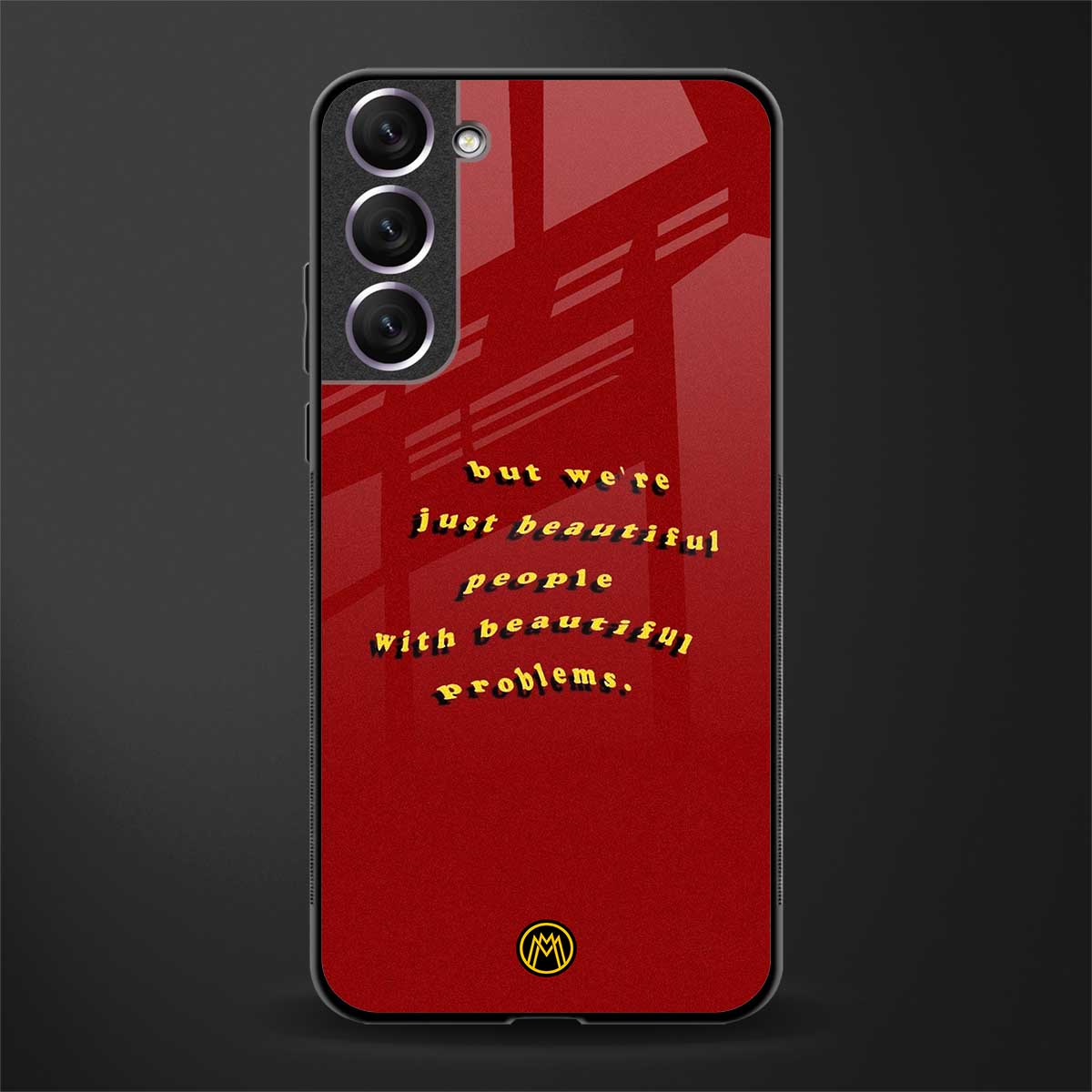 beautiful people with beautiful problems glass case for samsung galaxy s21 image