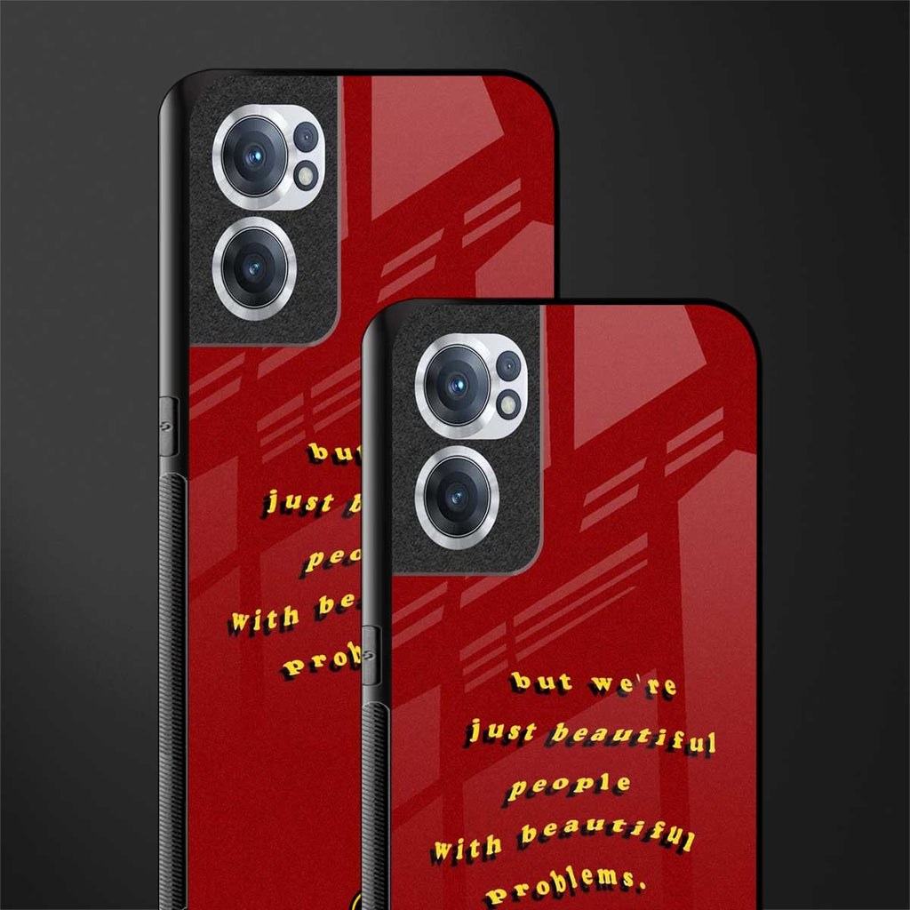 beautiful people with beautiful problems glass case for oneplus nord ce 2 5g image-2