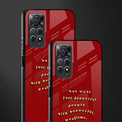 beautiful people with beautiful problems glass case for redmi note 11 image-2