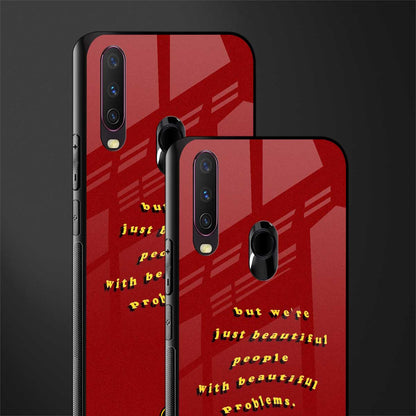beautiful people with beautiful problems glass case for vivo y15 image-2
