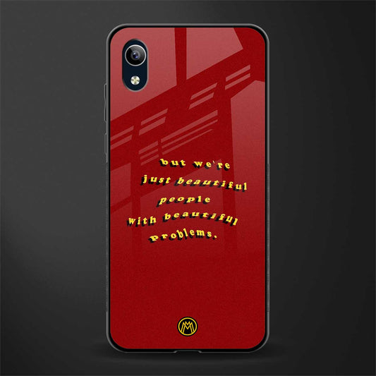 beautiful people with beautiful problems glass case for vivo y90 image