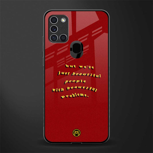 beautiful people with beautiful problems glass case for samsung galaxy a21s image