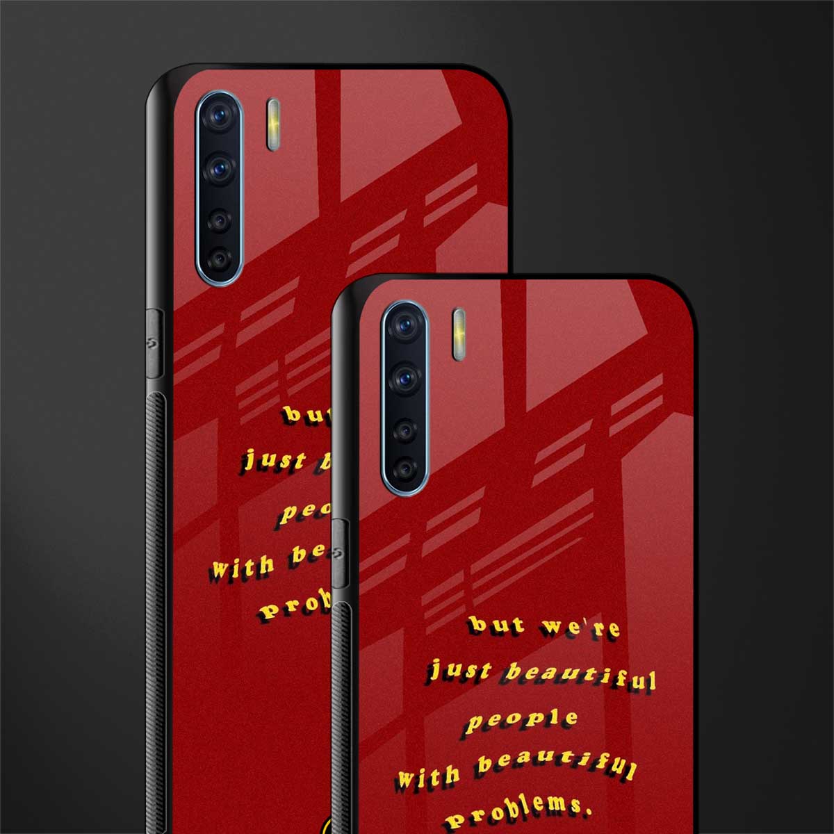 beautiful people with beautiful problems glass case for oppo f15 image-2