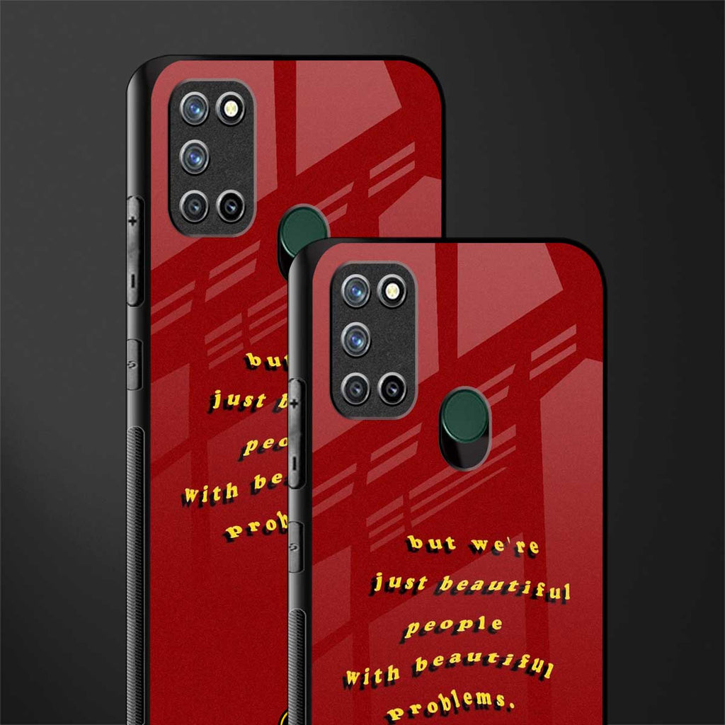 beautiful people with beautiful problems glass case for realme 7i image-2