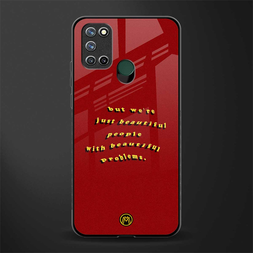 beautiful people with beautiful problems glass case for realme 7i image