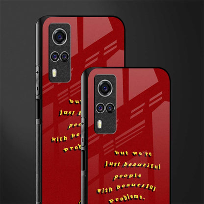 beautiful people with beautiful problems glass case for vivo y31 image-2