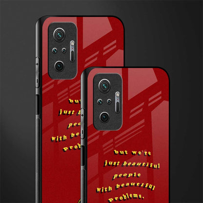 beautiful people with beautiful problems glass case for redmi note 10 pro image-2