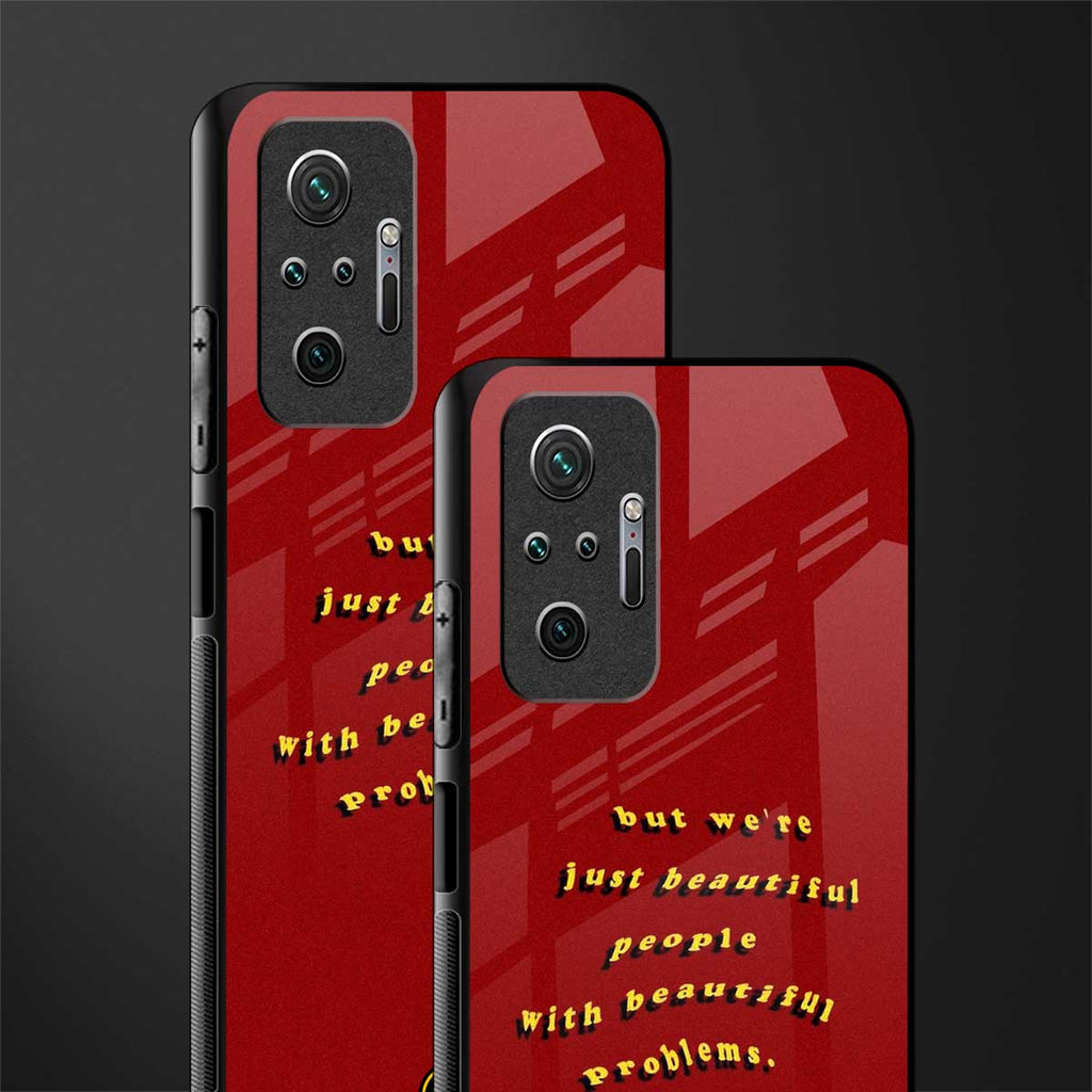 beautiful people with beautiful problems glass case for redmi note 10 pro max image-2