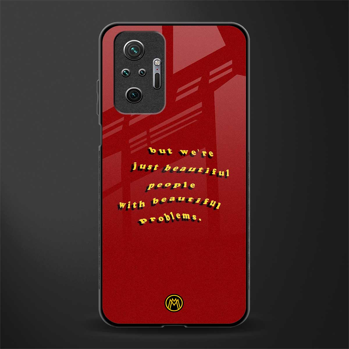 beautiful people with beautiful problems glass case for redmi note 10 pro image