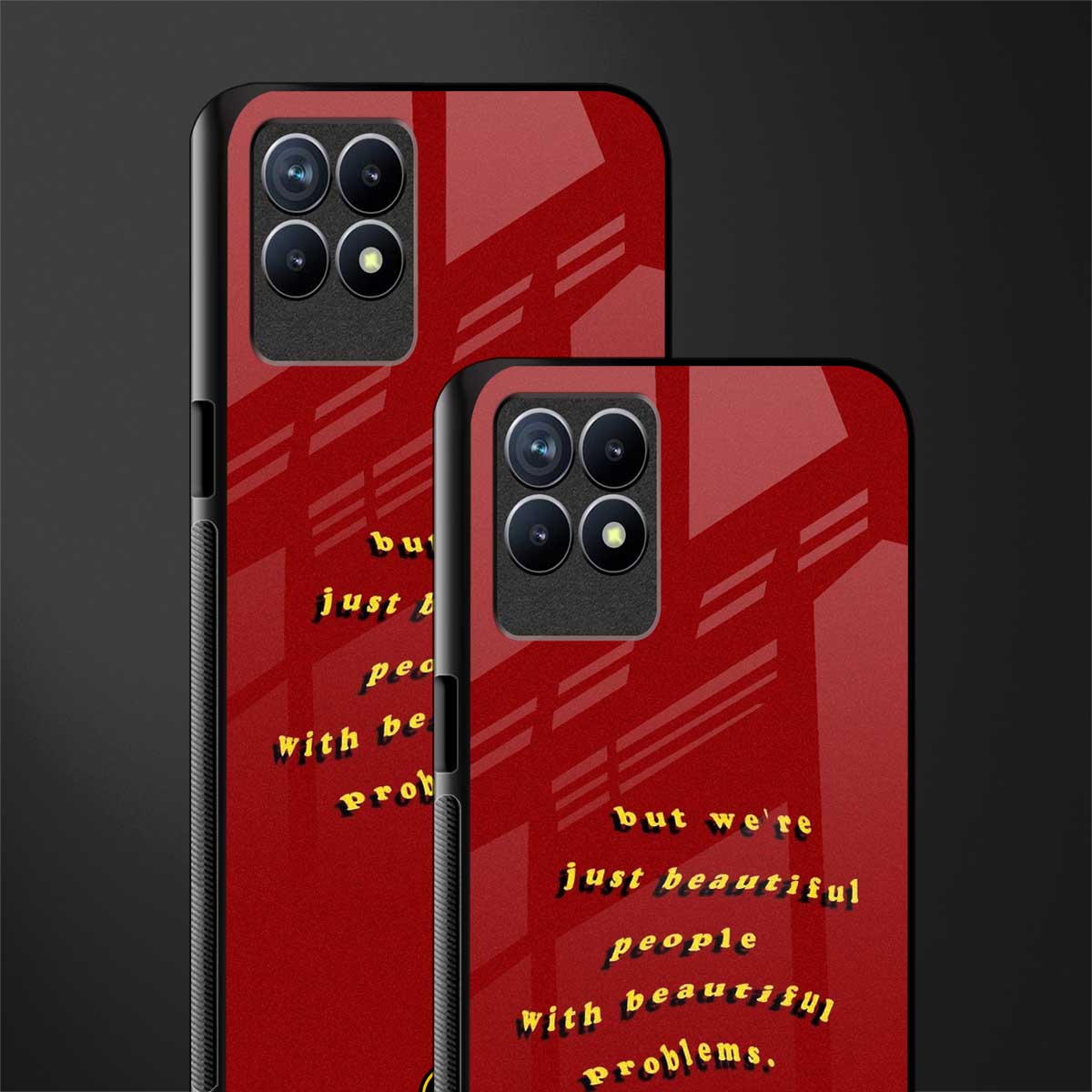 beautiful people with beautiful problems glass case for realme narzo 50 image-2
