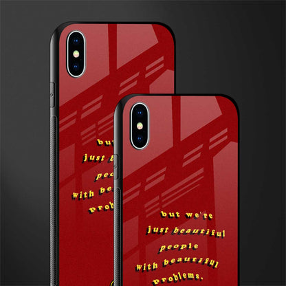 beautiful people with beautiful problems glass case for iphone xs max image-2