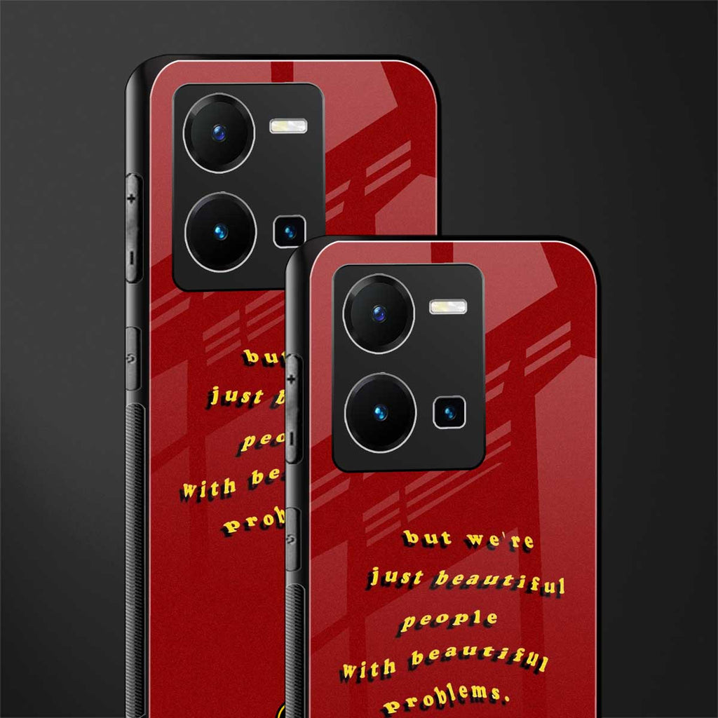 beautiful people with beautiful problems back phone cover | glass case for vivo y35 4g