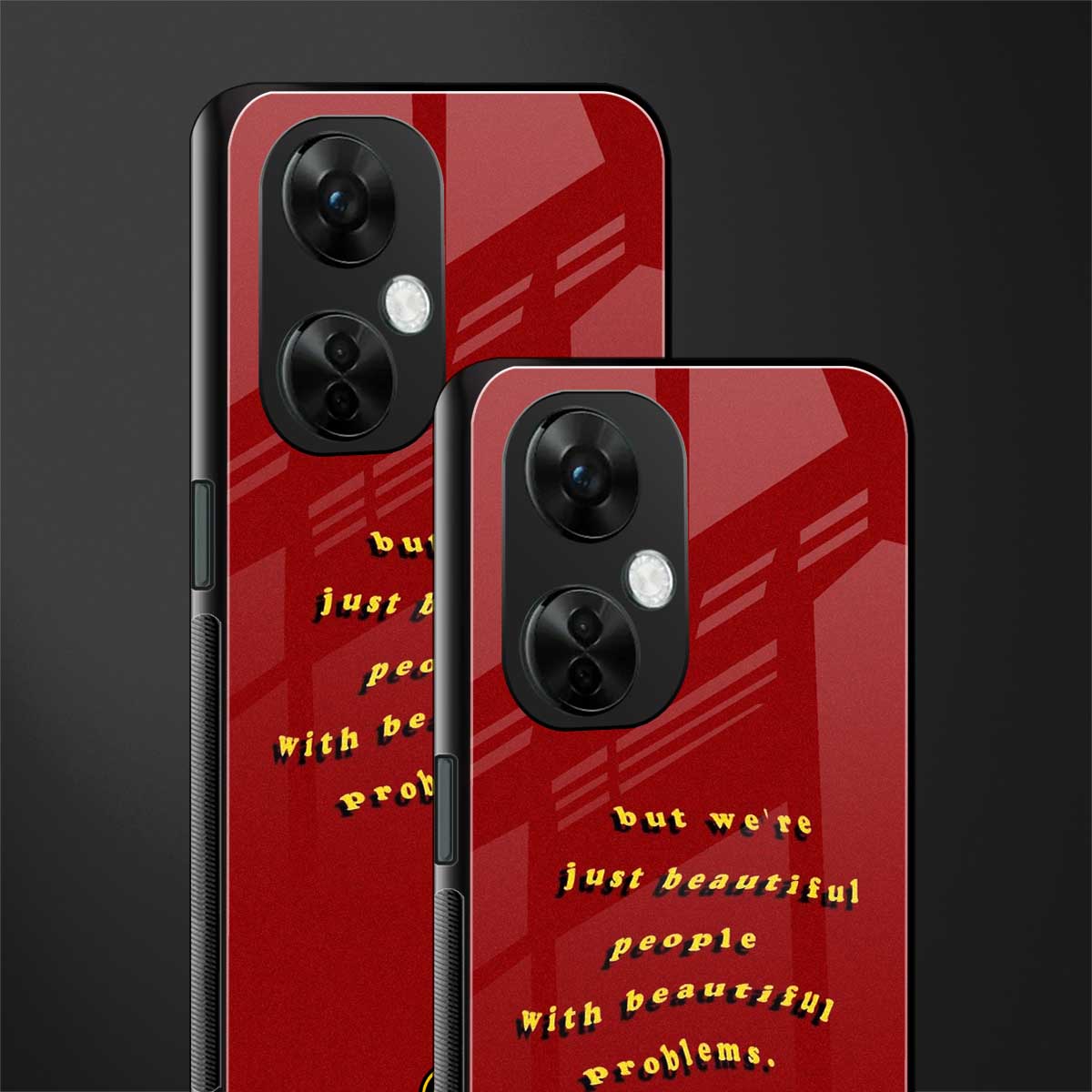 beautiful people with beautiful problems back phone cover | glass case for oneplus nord ce 3 lite