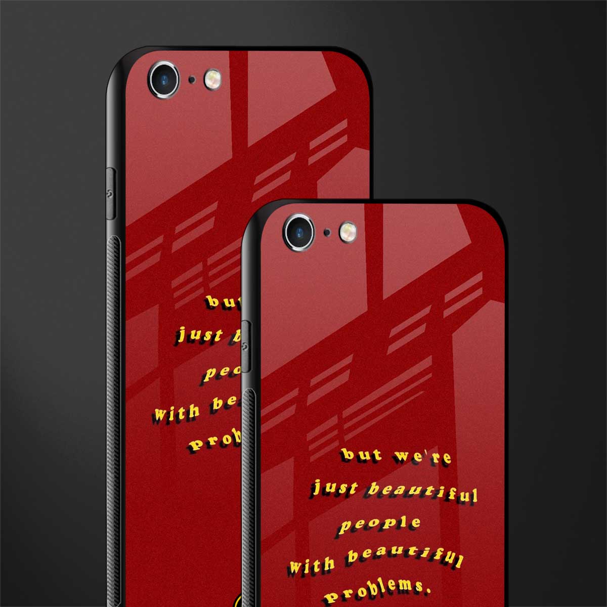beautiful people with beautiful problems glass case for iphone 6s image-2