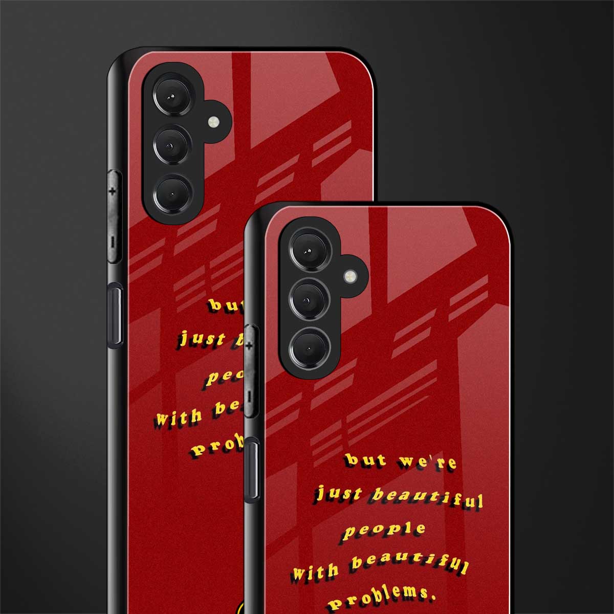 beautiful people with beautiful problems back phone cover | glass case for samsun galaxy a24 4g
