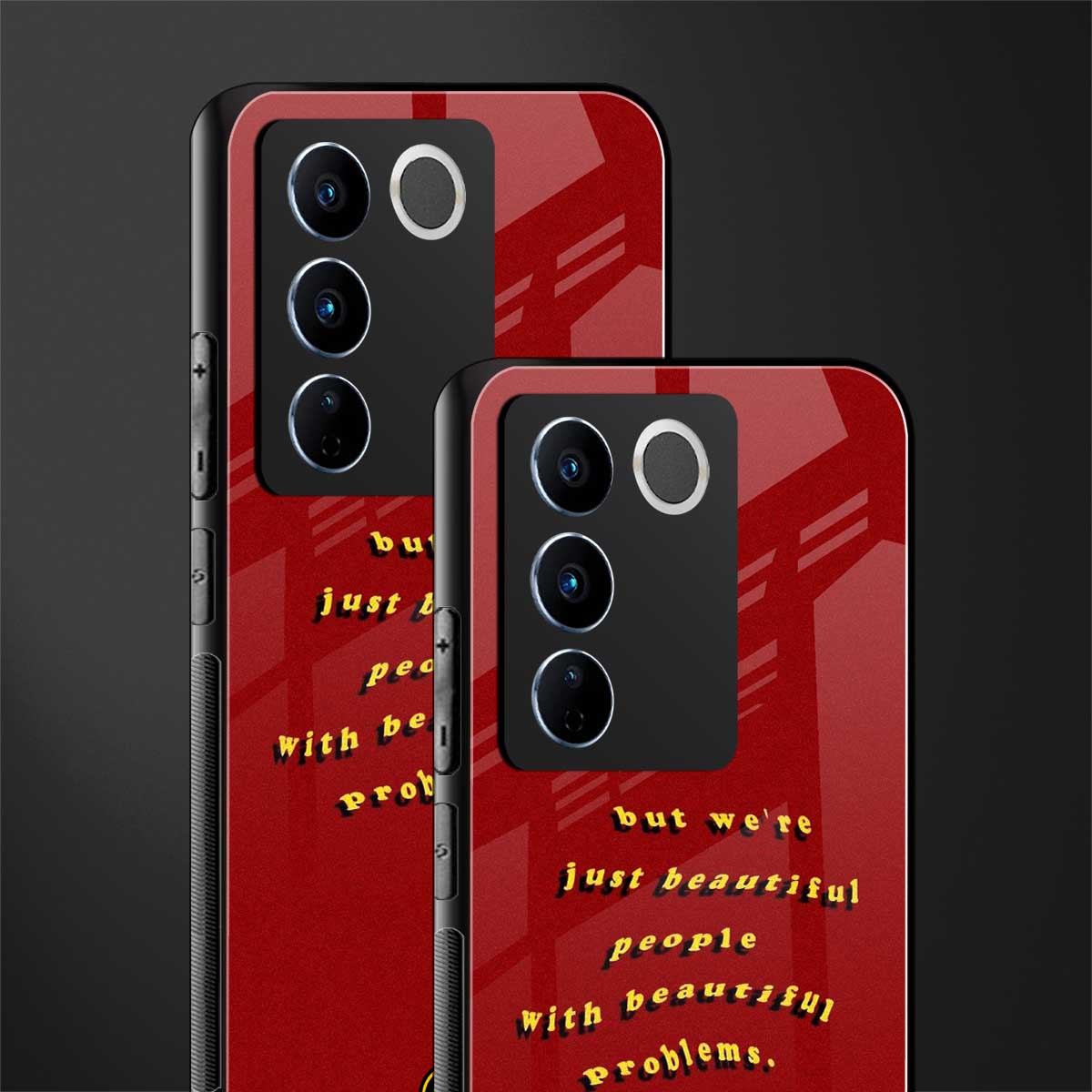 beautiful people with beautiful problems back phone cover | glass case for vivo v27 pro 5g