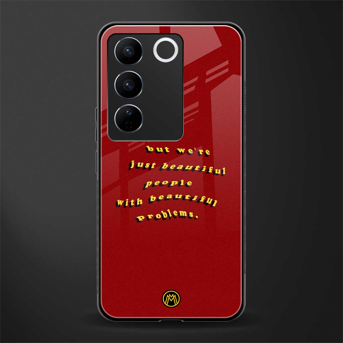 beautiful people with beautiful problems back phone cover | glass case for vivo v27 pro 5g