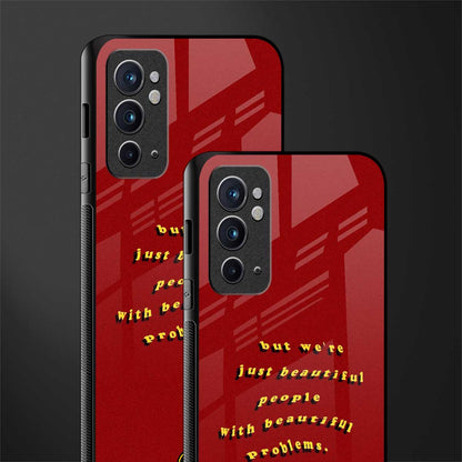 beautiful people with beautiful problems glass case for oneplus 9rt image-2