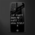 being myself back phone cover | glass case for samsung galaxy a13 4g