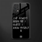 being myself back phone cover | glass case for samsung galaxy a13 4g