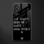 being myself back phone cover | glass case for samsun galaxy a24 4g
