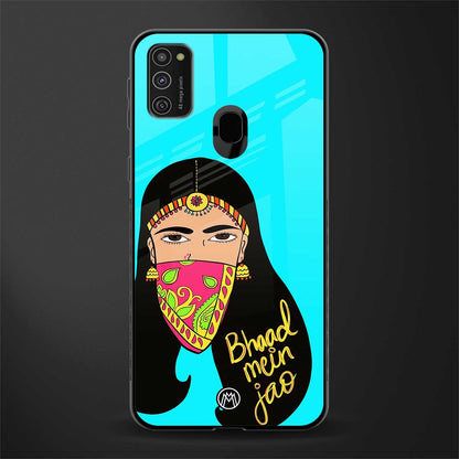 bhaad mein jao glass case for samsung galaxy m21 image
