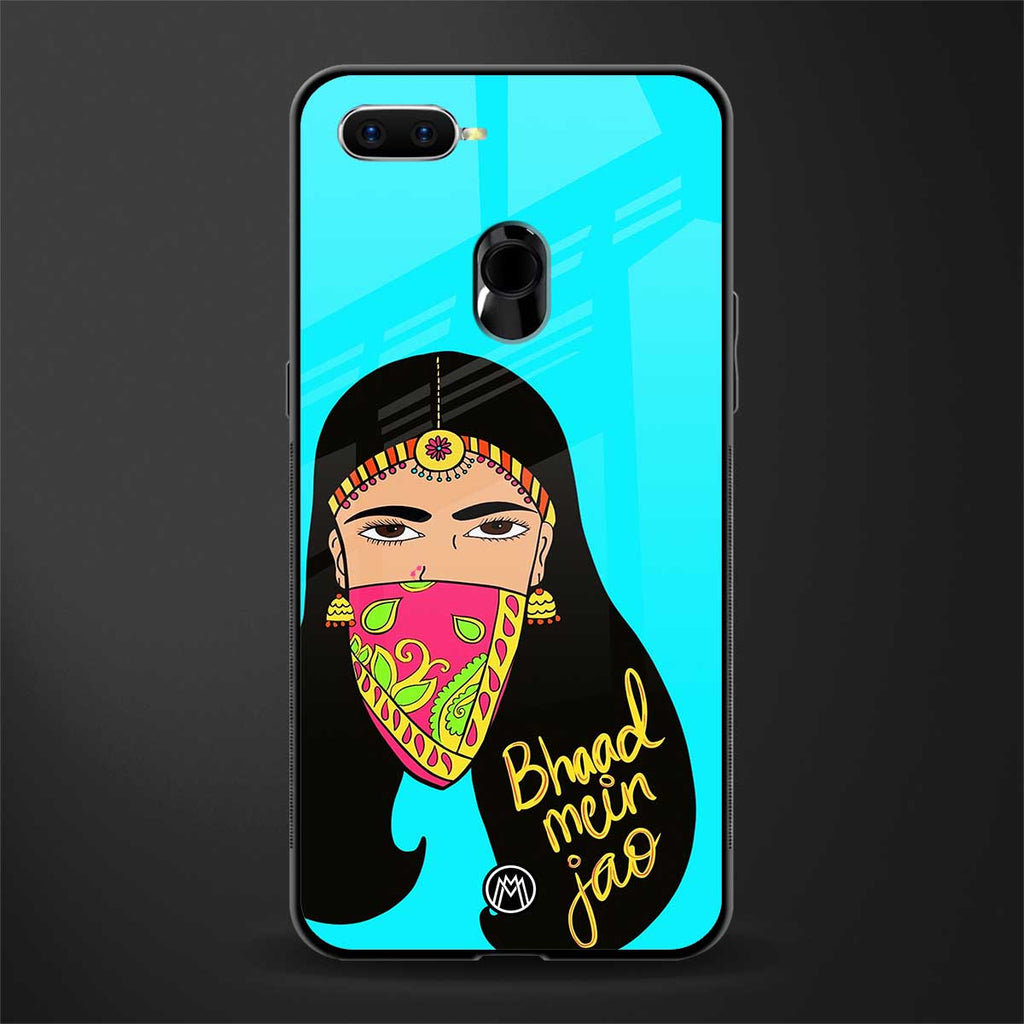 bhaad mein jao glass case for oppo a7 image