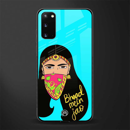 bhaad mein jao glass case for samsung galaxy s20 image